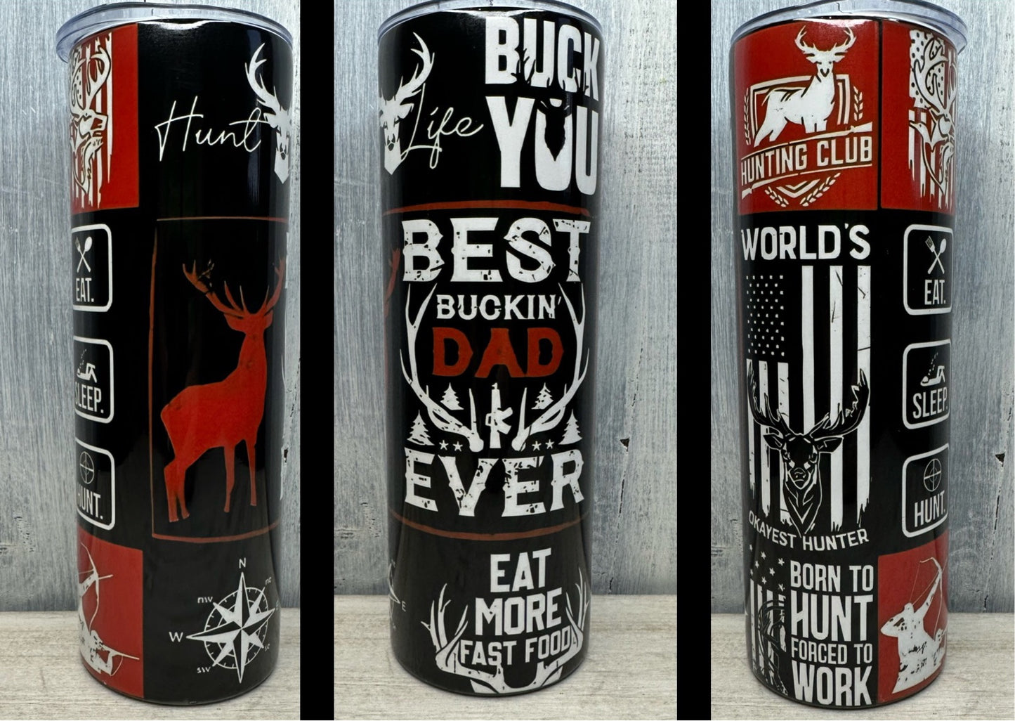 Best buckin’ Dad 20oz tumbler