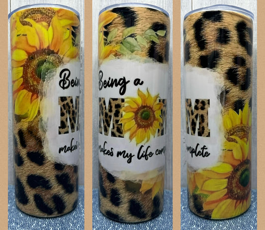 Being a mom makes my life complete 20oz tumbler