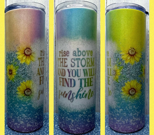 Rise above the storm holographic sparkle 20oz tumbler