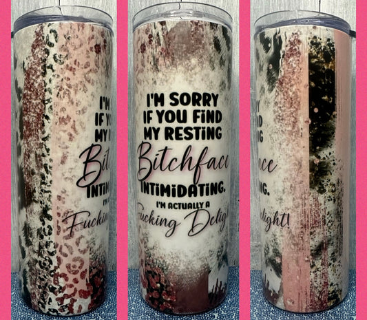 Resting B*tchface 20 oz tumbler